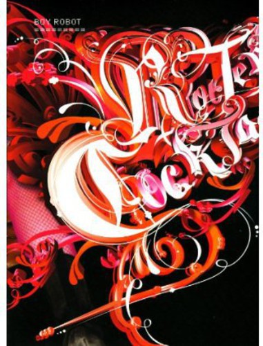 Boy Robot: Rotten Cocktails