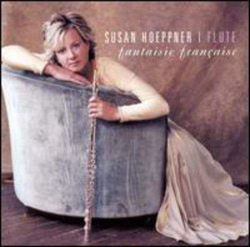 Susan Hoeppner: Fantaisie Francaise - COMPACT DISCS