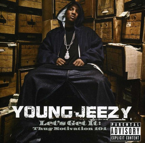 Young Jeezy: Let's Get It: Thug Motivation 101