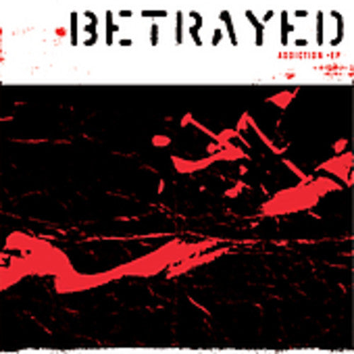 Betrayed: Addiction - COMPACT DISCS