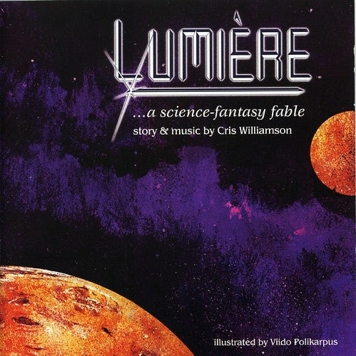 Williamson, Cris: Lumiere