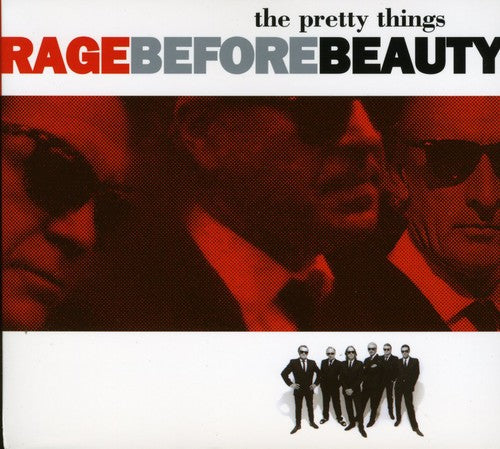 Pretty Things: Rage Before Beauty