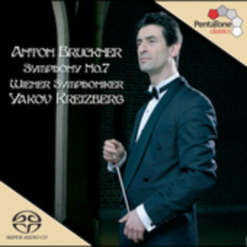 Bruckner / Kreizberg / Wiener Symphoniker: Symphony 7 - SUPER-AUDIO CD