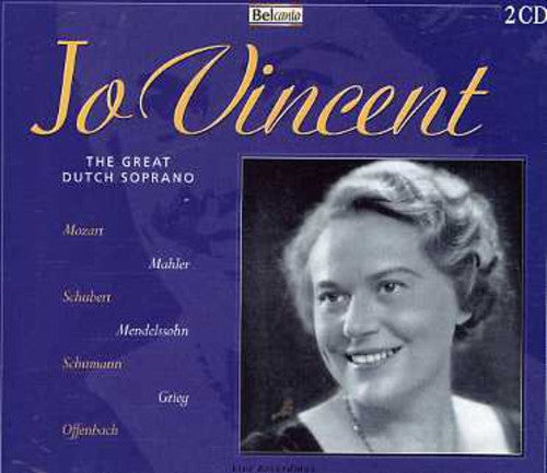 Jo Vincent: Great Dutch Soprano - COMPACT DISCS