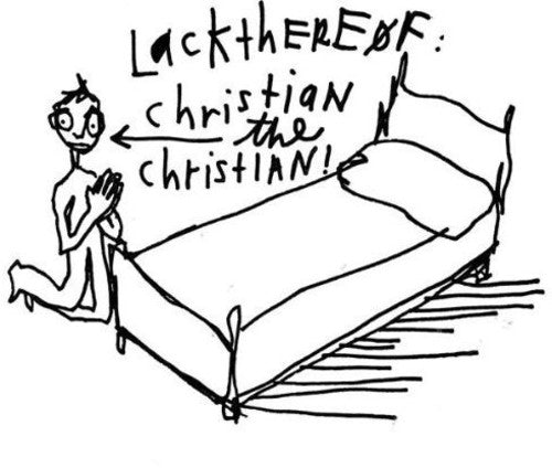 Lackthereof: Christian the Christian - COMPACT DISCS