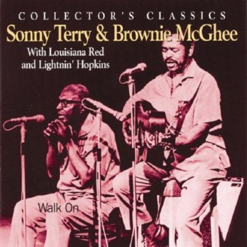 Terry, Sonny / McGhee, Brownie: Walk on