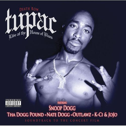 Shakur, Tupac ( 2Pac ): Live at the House of Blues