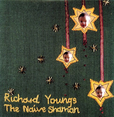 Youngs, Richard: The Naive Shaman