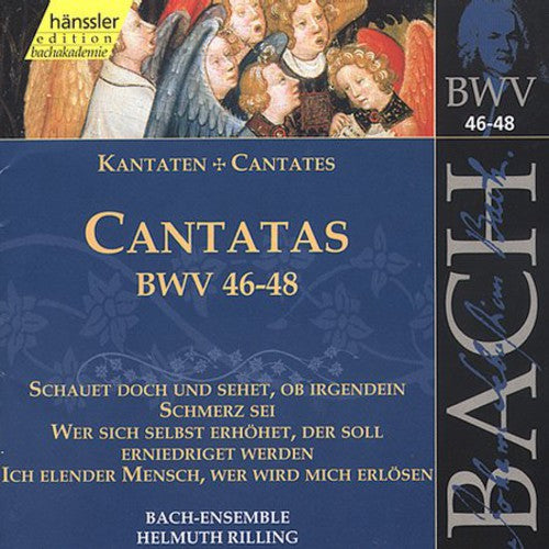 Bach / Gachinger Kantorei / Rilling: Sacred Cantatas BWV 46-48 - COMPACT DISCS