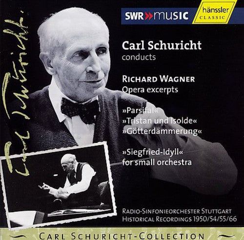 Wagner / Sgro / Schuricht: Operas Excerpts