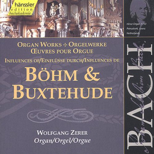 Bach / Zerber: Works Influenced By Georg Bohm & Buxtehude - COMPACT DISCS