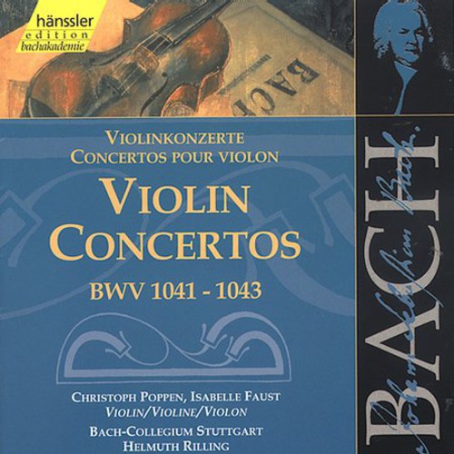 Bach / Poppen / Faust / Rilling: Violin Concertos 125 BWV 1041-1043 - COMPACT DISCS