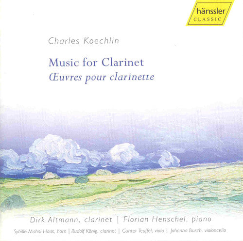Koechlin / Konig / Altmann / Henschel: Music for Clarinet - COMPACT DISCS