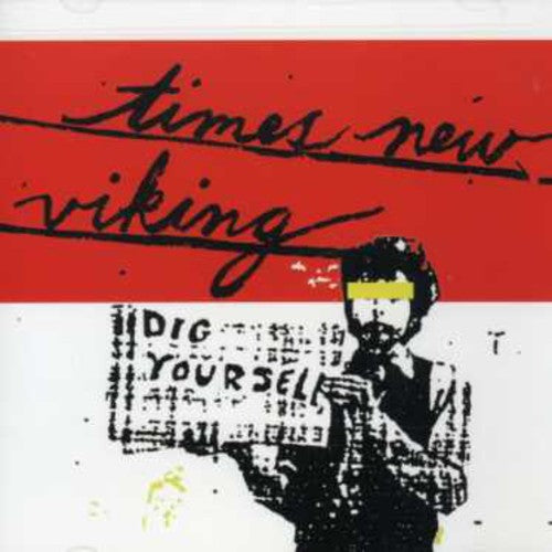 Times New Viking: Dig Yourself - COMPACT DISCS