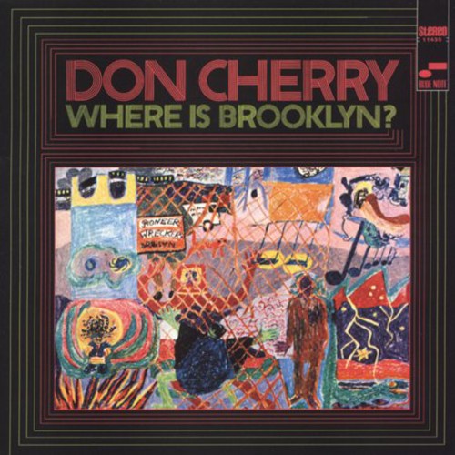 Cherry, Don: Where Is Brooklyn?