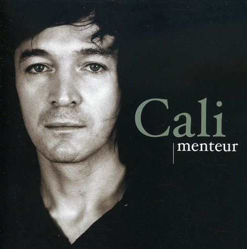 Cali: Menteur