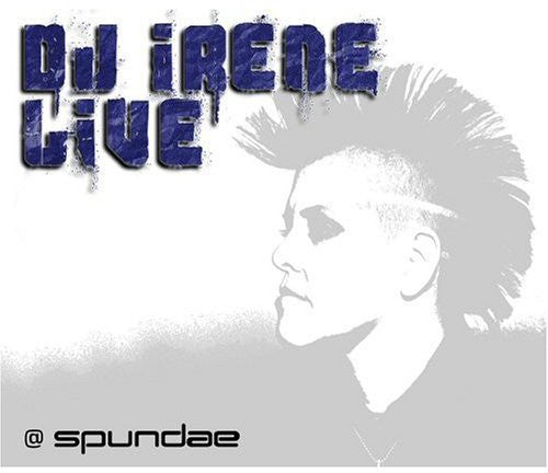 DJ Irene: Live