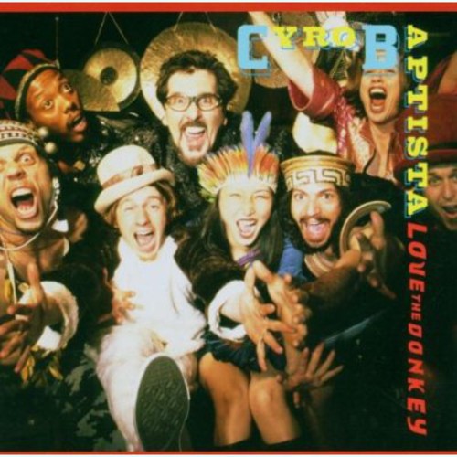 Cyro Baptista: Love the Donkey - COMPACT DISCS