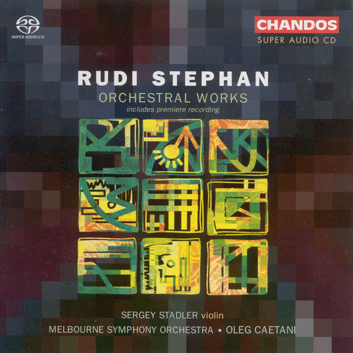 Stephan / Stadler / Caetani / Melbourne So: Orchestral Works - SUPER-AUDIO CD