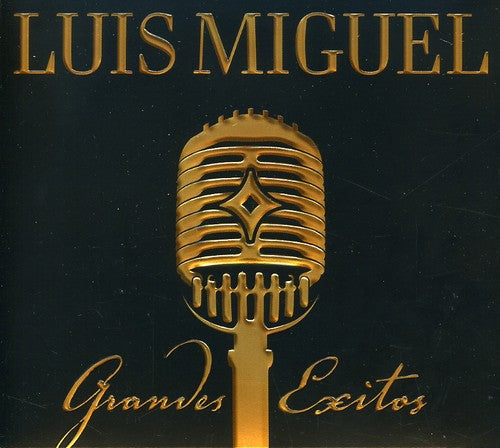 Miguel, Luis: Grandes Exitos