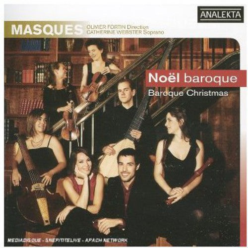 Fortin / Masques Ensemble: Noel Baroque