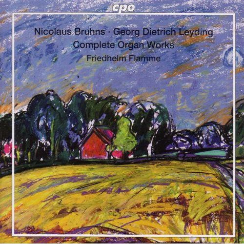 Bruhns / Leyding / Flamme: Complete Organ Works - SUPER-AUDIO CD
