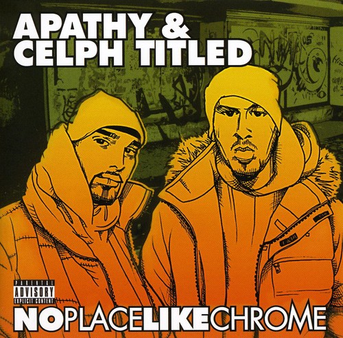 Apathy & Ceplh Titled: No Place Like Chrome - COMPACT DISCS