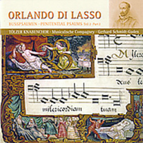 Lasso / Musicalische Compagney / Schmidt-Gaden: Penitential Psalms