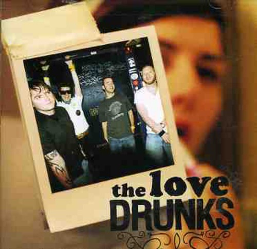 The Love Drunks: The Love Drunks - COMPACT DISCS