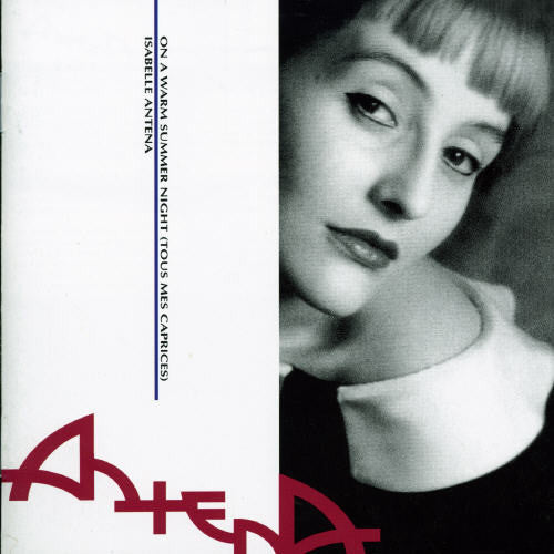 Antena, Isabelle: On a Warm Summer Night