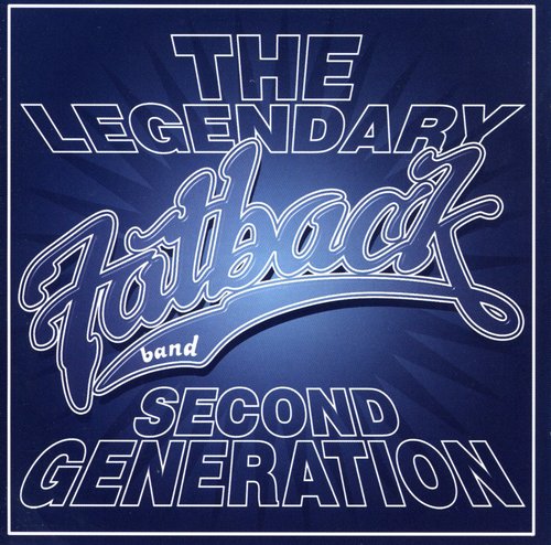 The Fatback Band: Second Generation - COMPACT DISCS