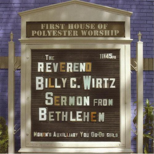 Wirtz, Rev Billy C: Sermon from Bethlehem