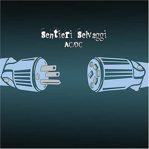 Sentieri Selvaggi: AC/DC