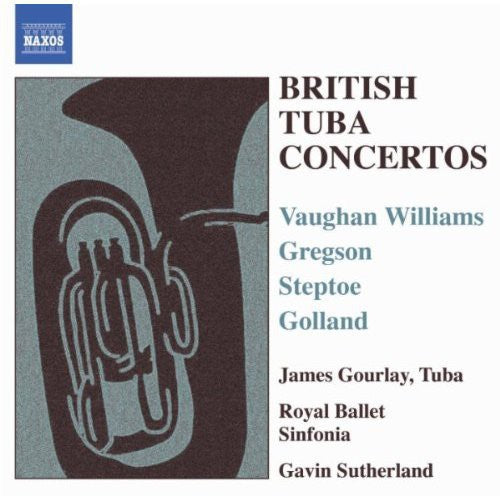 Vaughan Williams / Royal Ballet Sin / Sutherland: British Tuba Concertos