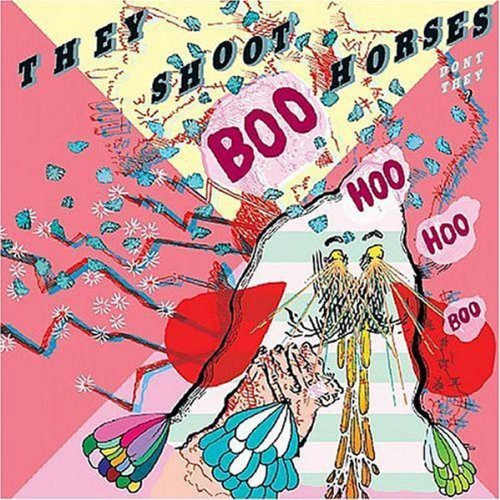 They Shoot Horses Don't They: Boo Hoo Hoo Boo - COMPACT DISCS