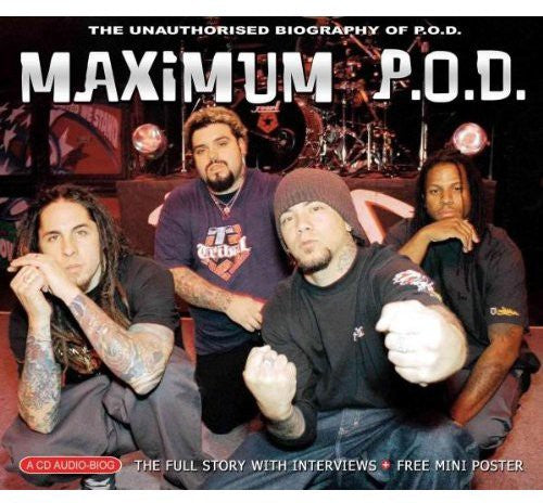 P.O.D.: Maximum P.O.D.