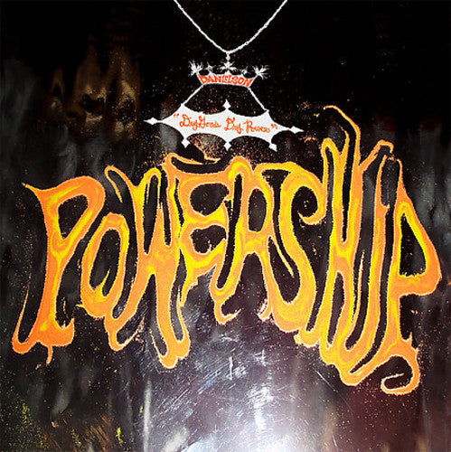 Danielson: Dry Goods Dry Power / Left Handed Smoke Shifter