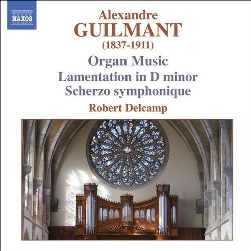 Guilmant / Delcamp: Organ Music