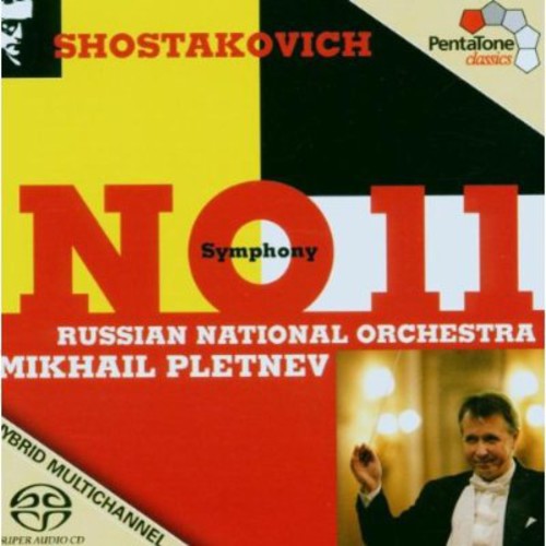 Shostakovich / Russian National Orch / Pletnev: Symphony No 11 - SUPER-AUDIO CD