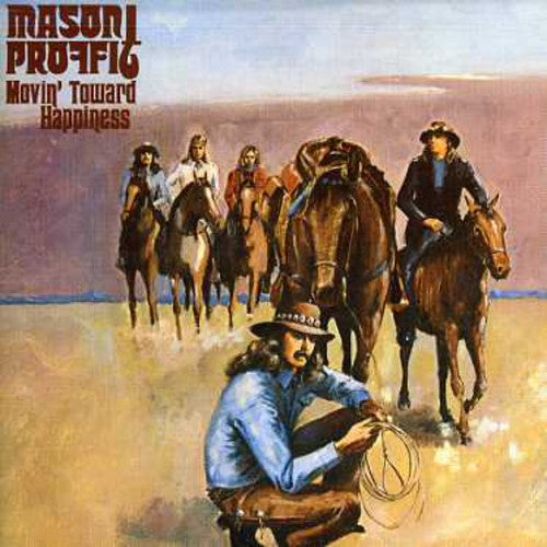 Mason Proffit: Movin' Toward Happiness