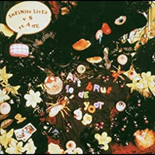 Infinite Livez: Art Brut Fe de Yoot - COMPACT DISCS