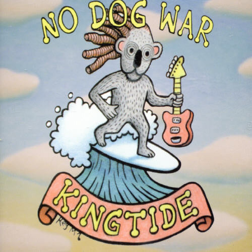 King Tide: No Dog War - CD SINGLE
