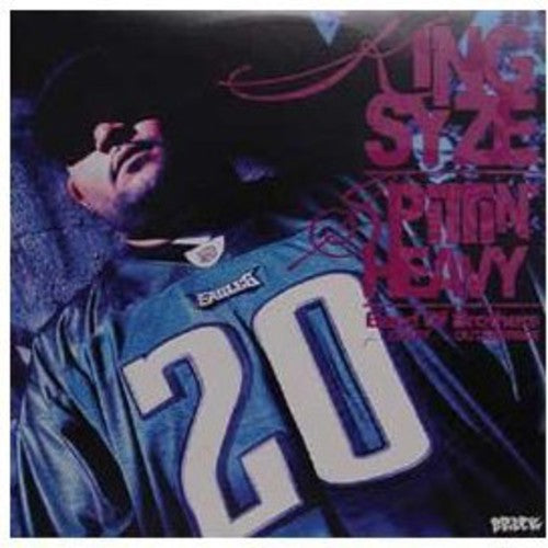 King Syze: Spittin Heavy / Band of Brothers