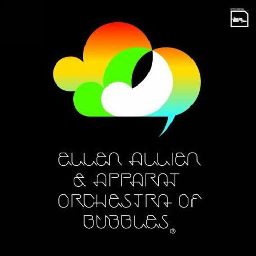 Allien, Ellen & Apparat: Orchestra of Bubbles