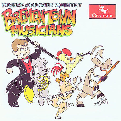 Deak / Berio / Prokofiev / Powers Woodwind Quintet: Bremen Town Musicians