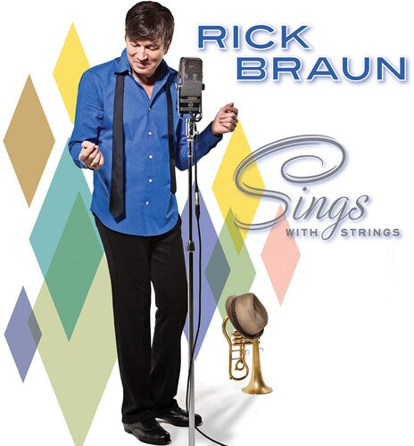 Braun, Rick: Sings with Strings