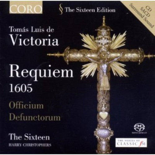 Sixteen / Christophers: Victoria Requiem - SUPER-AUDIO CD