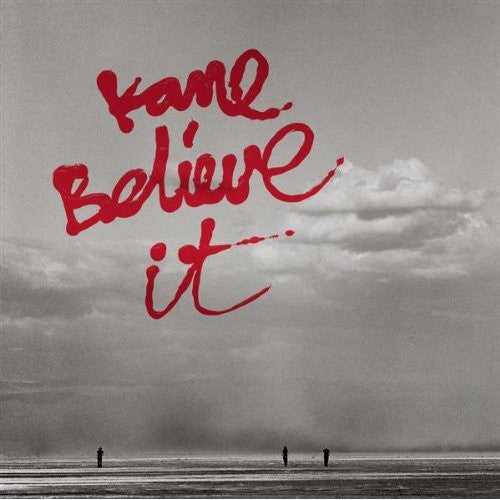 Kane: Believe It - CD SINGLE