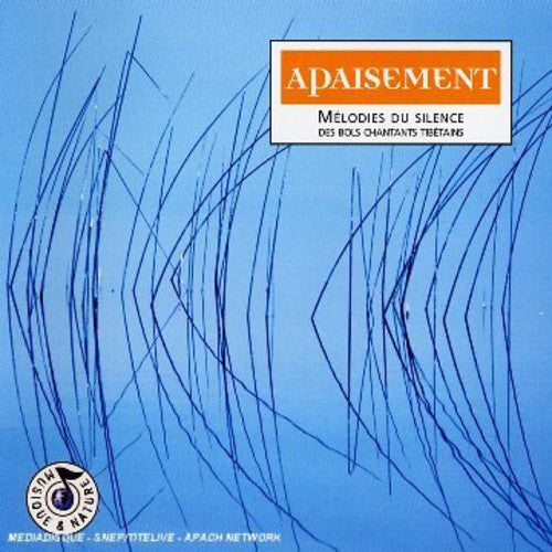 Tsering Tobgyal: Apaisement Melodies Du Silence Des Bol - CD SINGLE