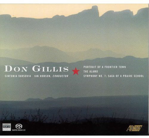 Gillis / Hobson / Sinfonia Varsovia: Symphony 7: Saga of a Praise School - SUPER-AUDIO CD